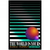 VAPOR95 Posters The World Is Yours Poster
