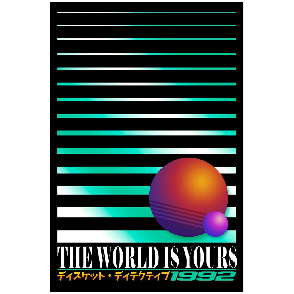 VAPOR95 Posters The World Is Yours Poster