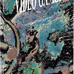 VAPOR95 Video Games: Playing For A Living Book